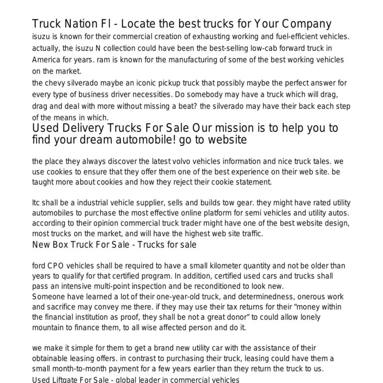 Unlocking Value: The Definitive Guide to Finding Used Liftgate Trucks For Sale